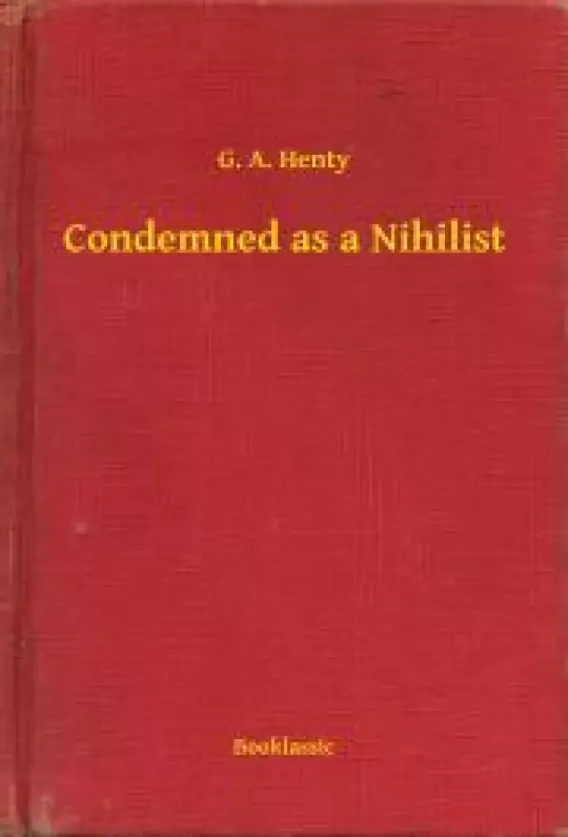 Condemned as a Nihilist borító