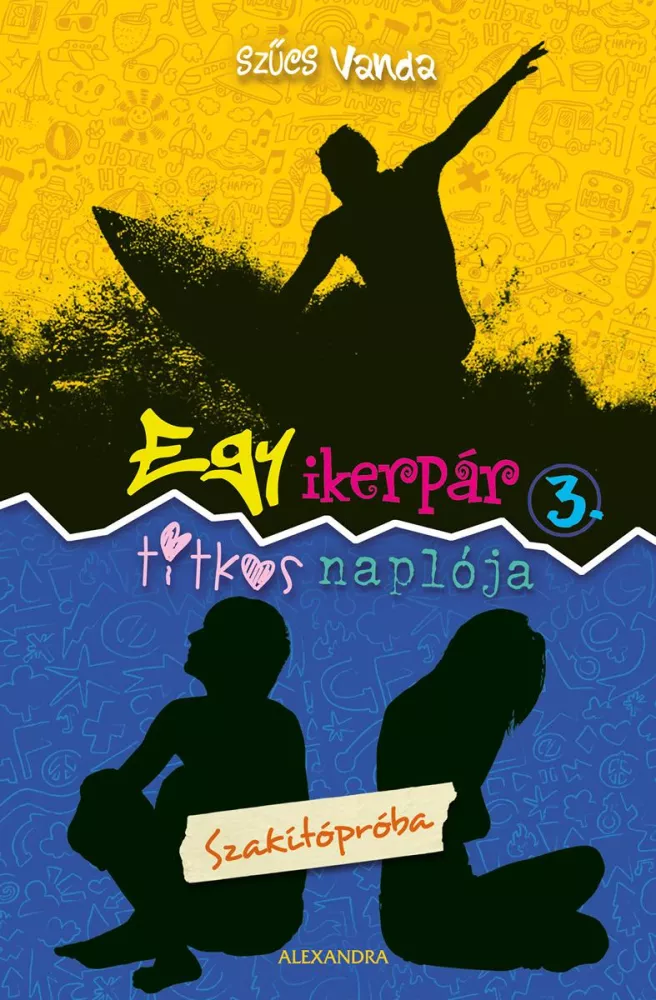 Egy ikerpár titkos naplója 3. - Szakítópróba borító