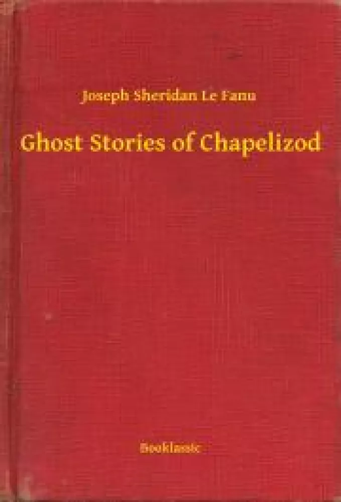 Ghost Stories of Chapelizod borító