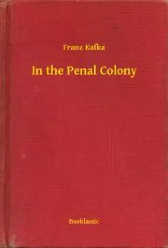 In the Penal Colony