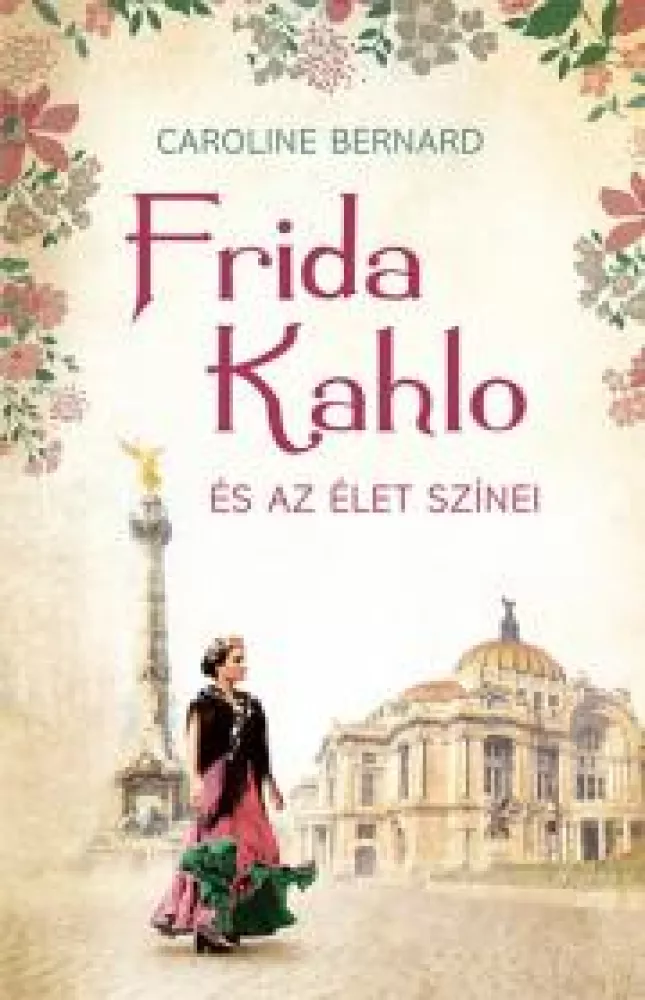 Frida Kahlo és az élet színei borító