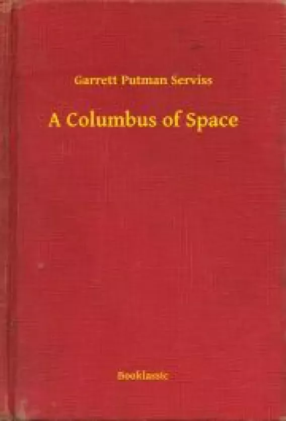 A Columbus of Space