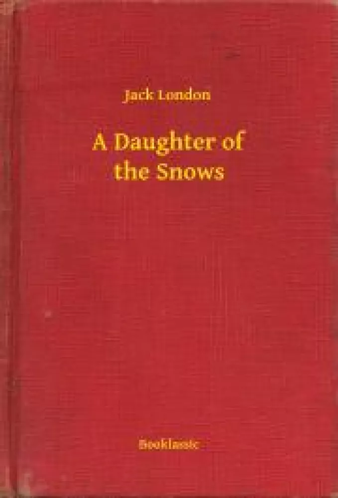 A Daughter of the Snows borító
