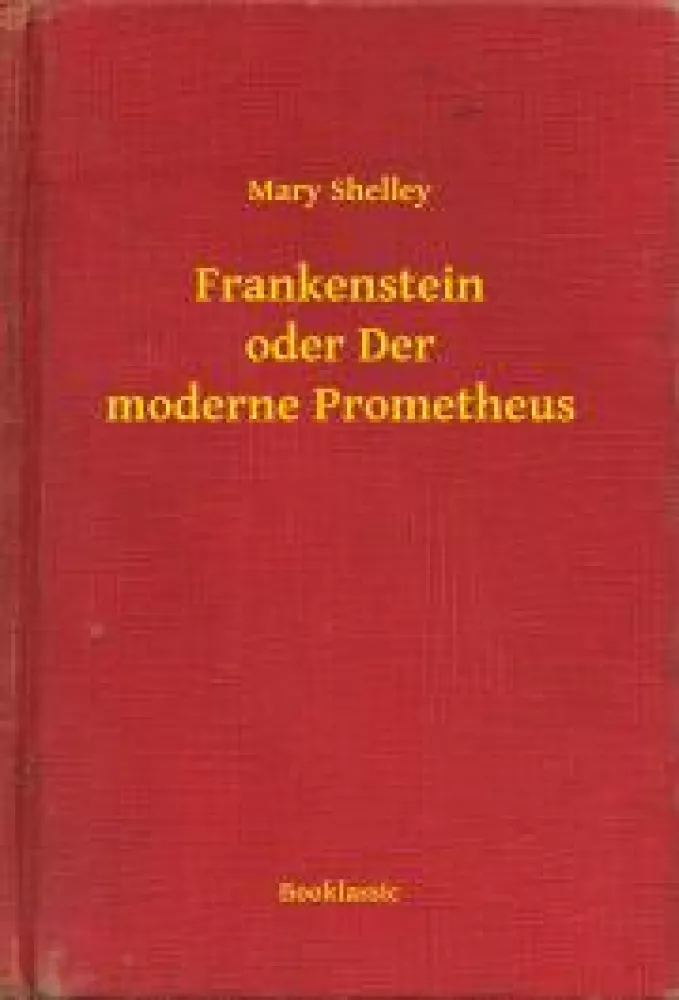 Frankenstein oder Der moderne Prometheus borító