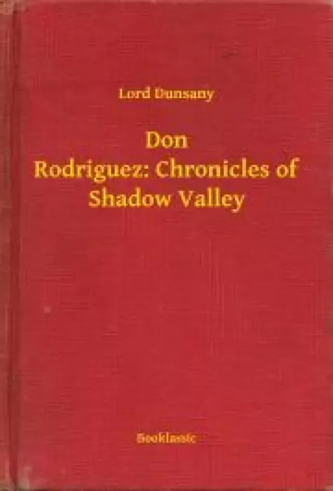 Don Rodriguez: Chronicles of Shadow Valley borító