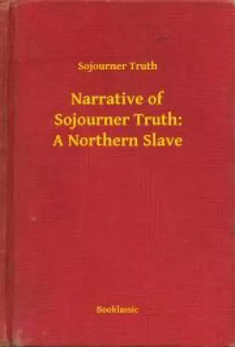 Narrative of Sojourner Truth: A Northern Slave borító