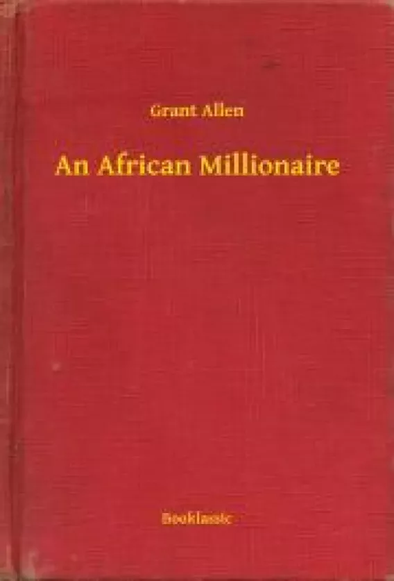 An African Millionaire