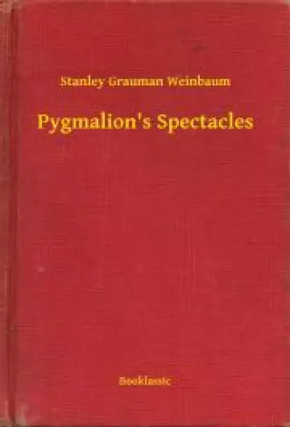 Pygmalion's Spectacles borító