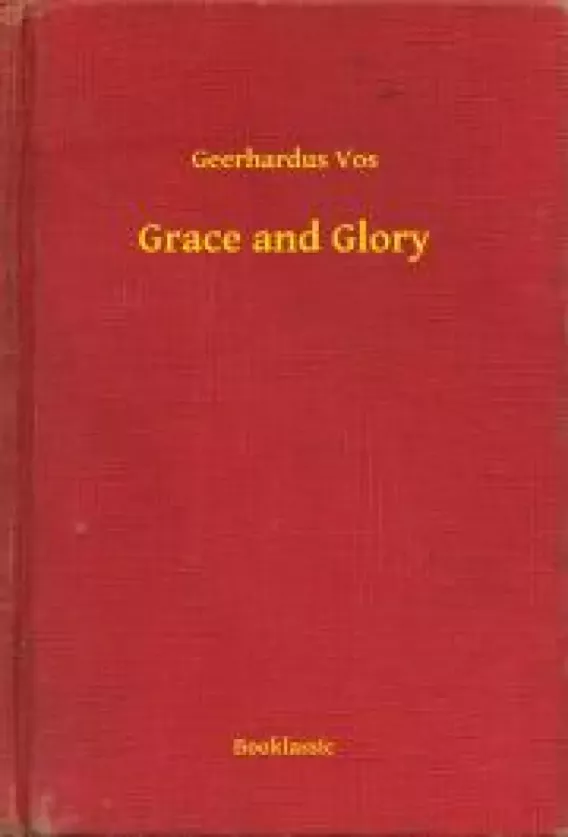 Grace and Glory