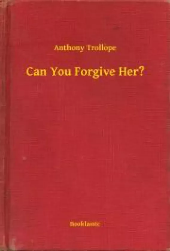 Can You Forgive Her?