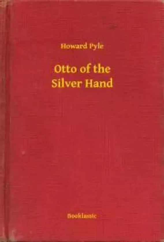 Otto of the Silver Hand