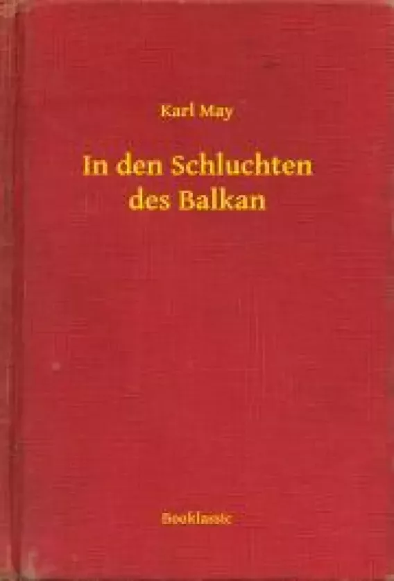 In den Schluchten des Balkan borító