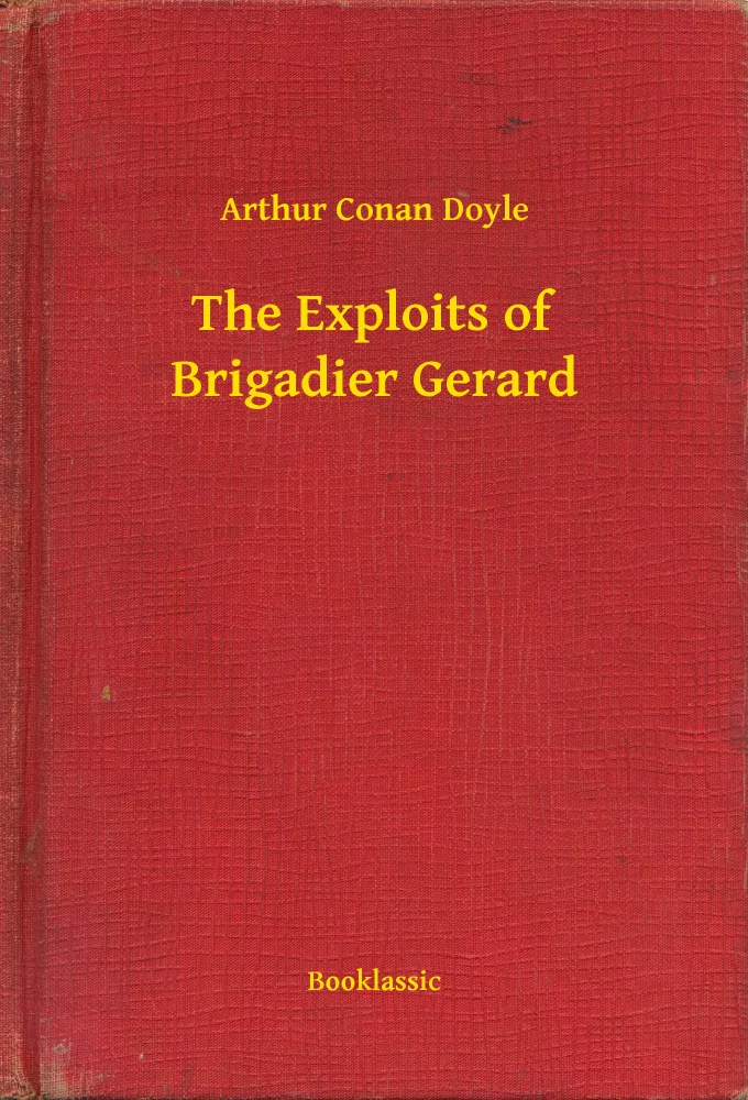 The Exploits of Brigadier Gerard borító