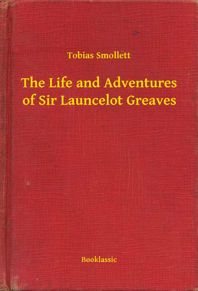 The Life and Adventures of Sir Launcelot Greaves borító