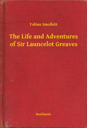 The Life and Adventures of Sir Launcelot Greaves borító