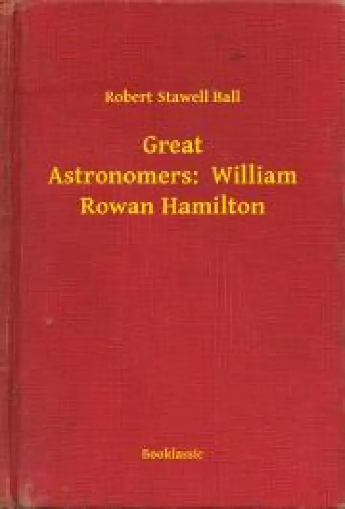 Great Astronomers:  William Rowan Hamilton borító