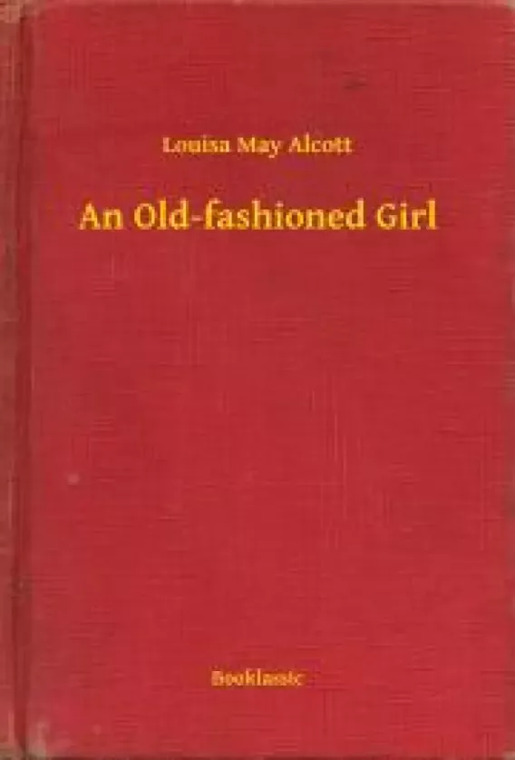 An Old-fashioned Girl