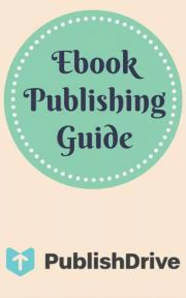 Ebook Publishing Guide from PublishDrive borító