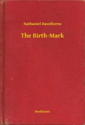 The Birth-Mark
