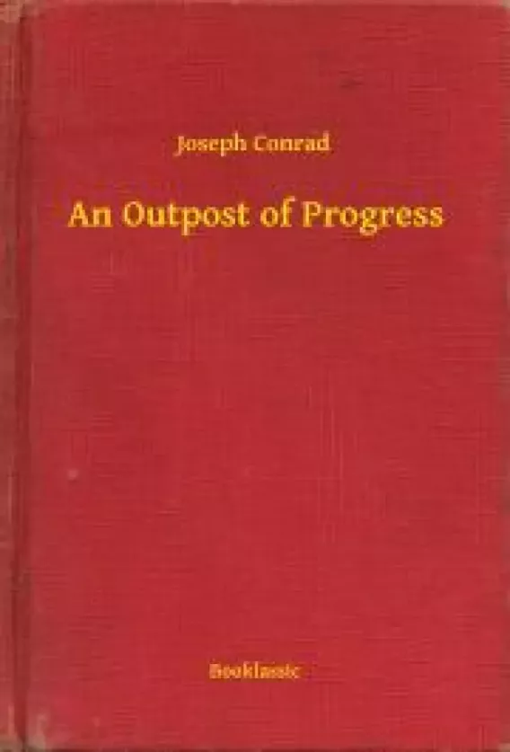 An Outpost of Progress