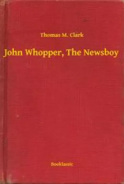 John Whopper, The Newsboy borító