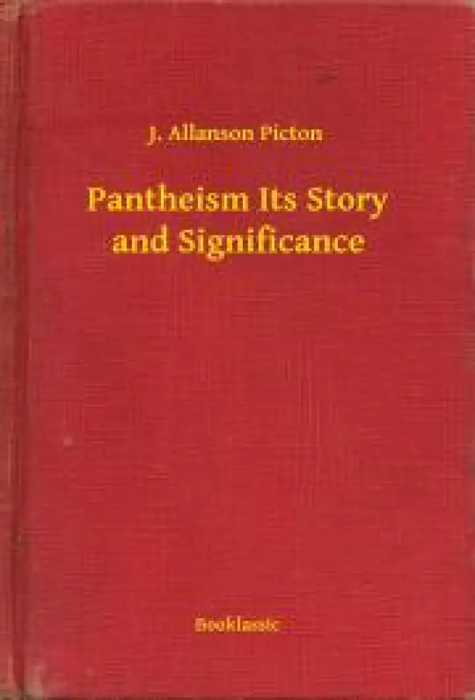 Pantheism Its Story and Significance borító