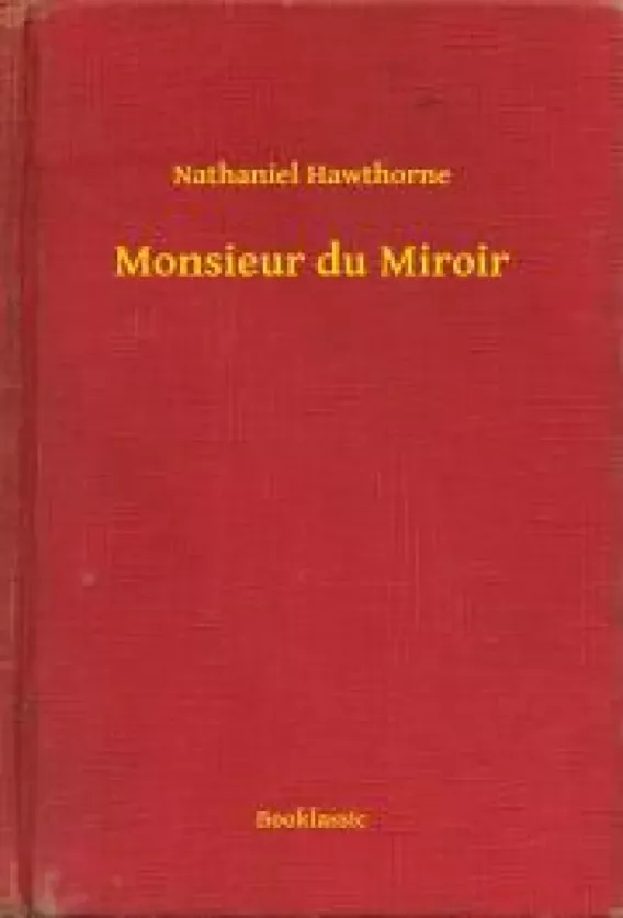 Monsieur du Miroir