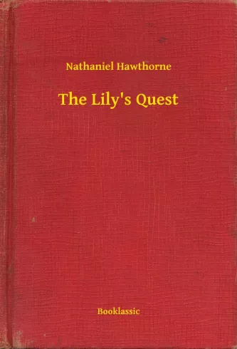 The Lily"s Quest