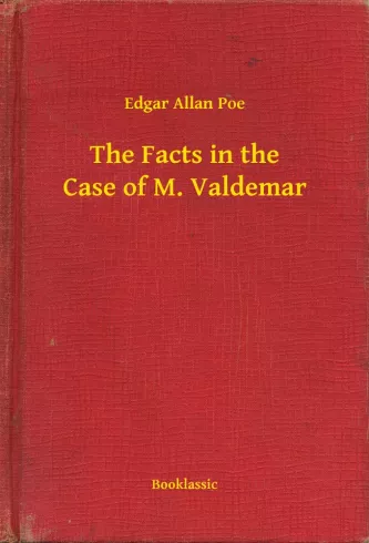 The Facts in the Case of M. Valdemar borító