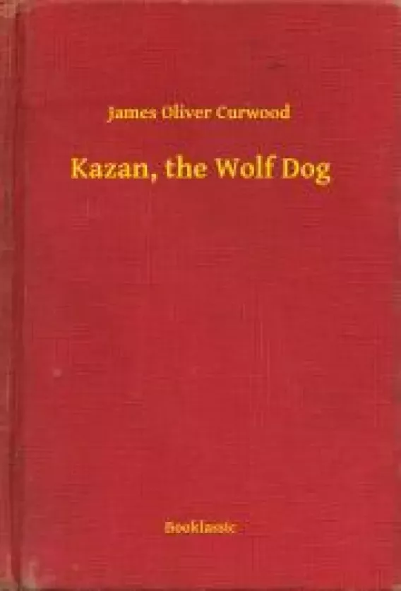 Kazan, the Wolf Dog