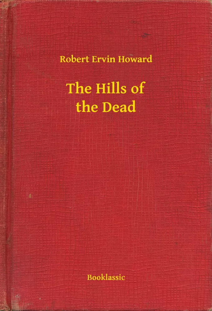 The Hills of the Dead borító