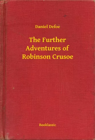 The Further Adventures of Robinson Crusoe