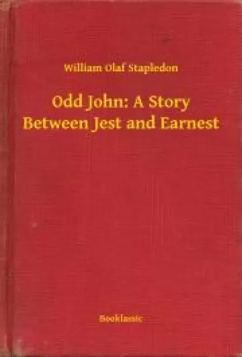 Odd John: A Story Between Jest and Earnest borító