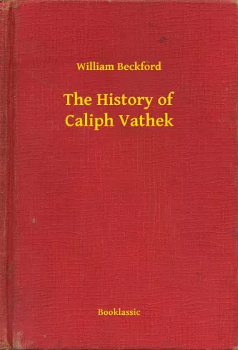 The History of Caliph Vathek borító