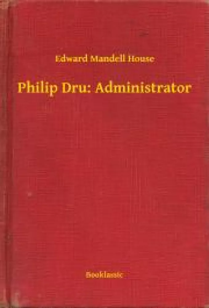 Philip Dru: Administrator borító