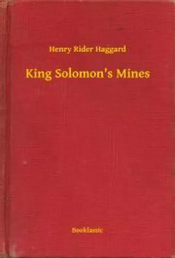 King Solomon"s Mines