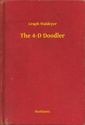 The 4-D Doodler
