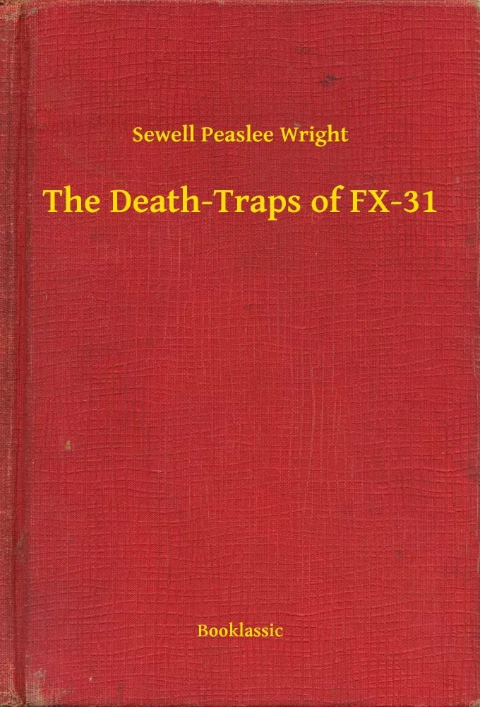 The Death-Traps of FX-31 borító