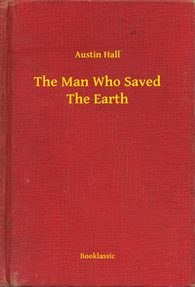 The Man Who Saved The Earth borító