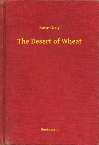 The Desert of Wheat