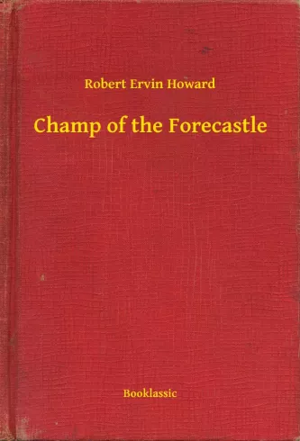 Champ of the Forecastle
