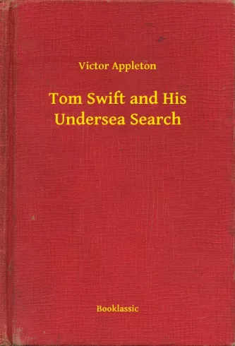 Tom Swift and His Undersea Search borító