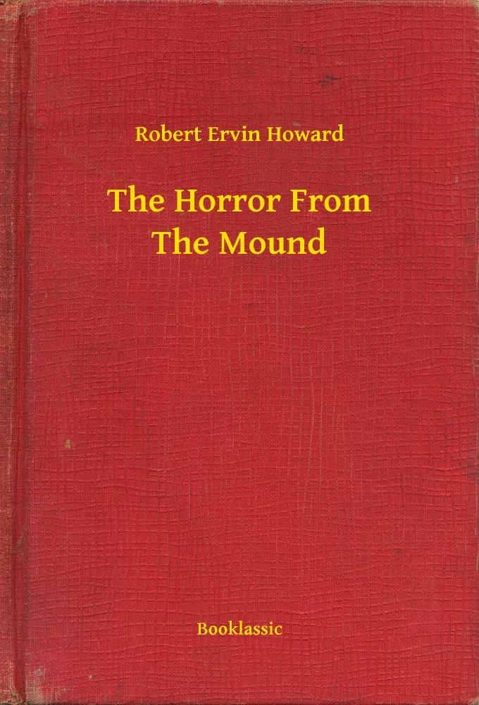 The Horror From The Mound borító