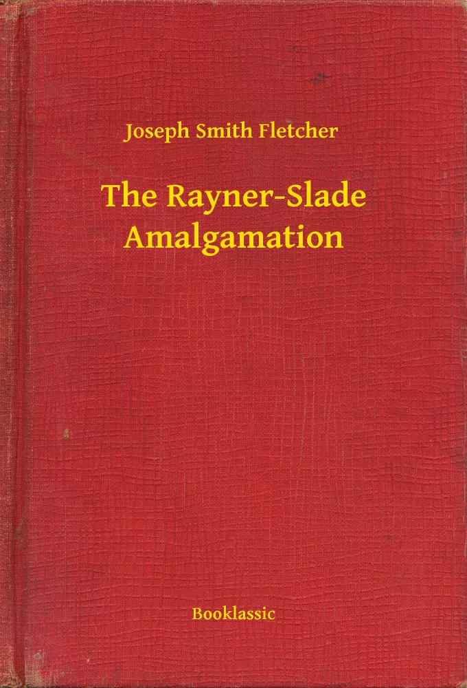 The Rayner-Slade Amalgamation borító