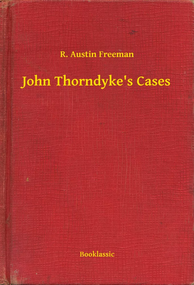 John Thorndyke's Cases borító