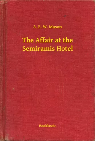 The Affair at the Semiramis Hotel borító