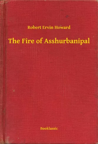 The Fire of Asshurbanipal borító