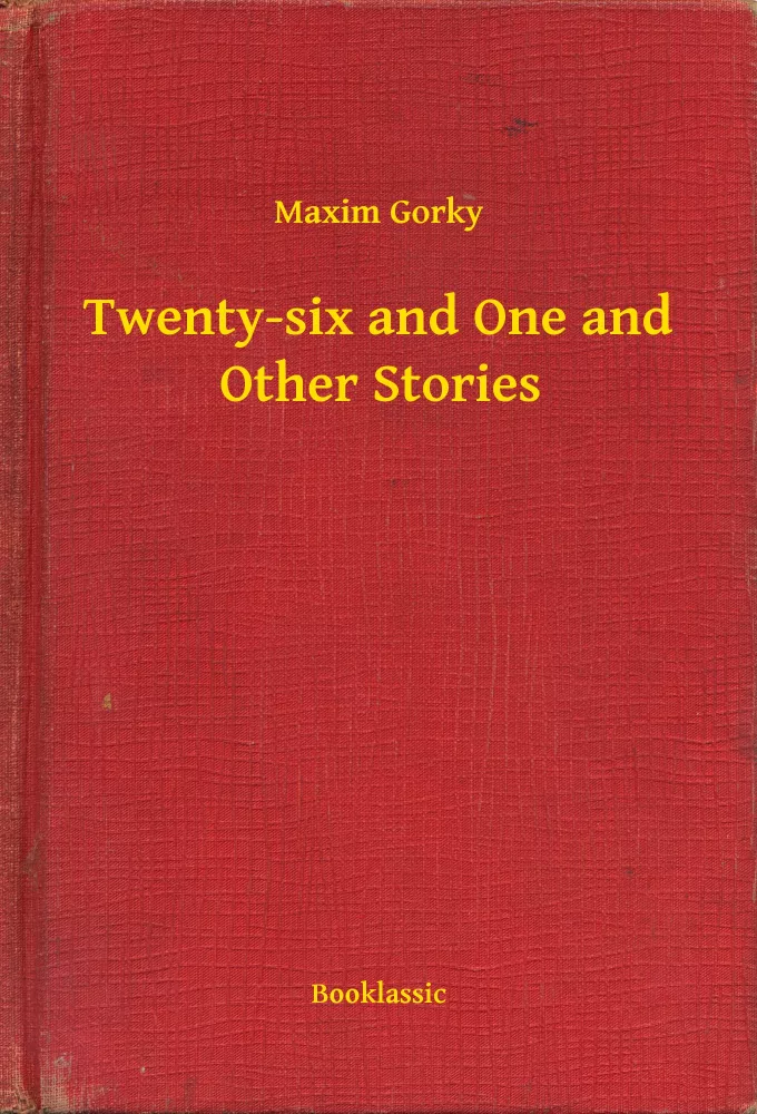 Twenty-six and One and Other Stories borító