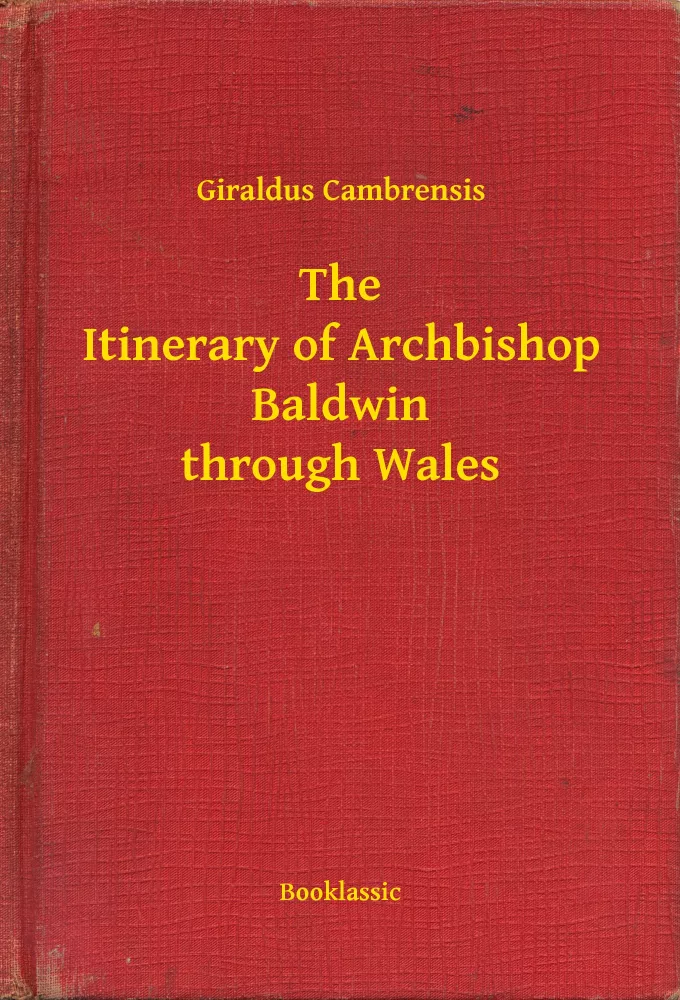 The Itinerary of Archbishop Baldwin through Wales borító