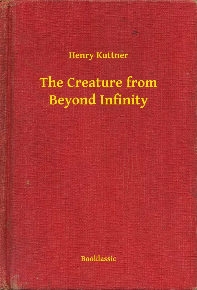 The Creature from Beyond Infinity borító